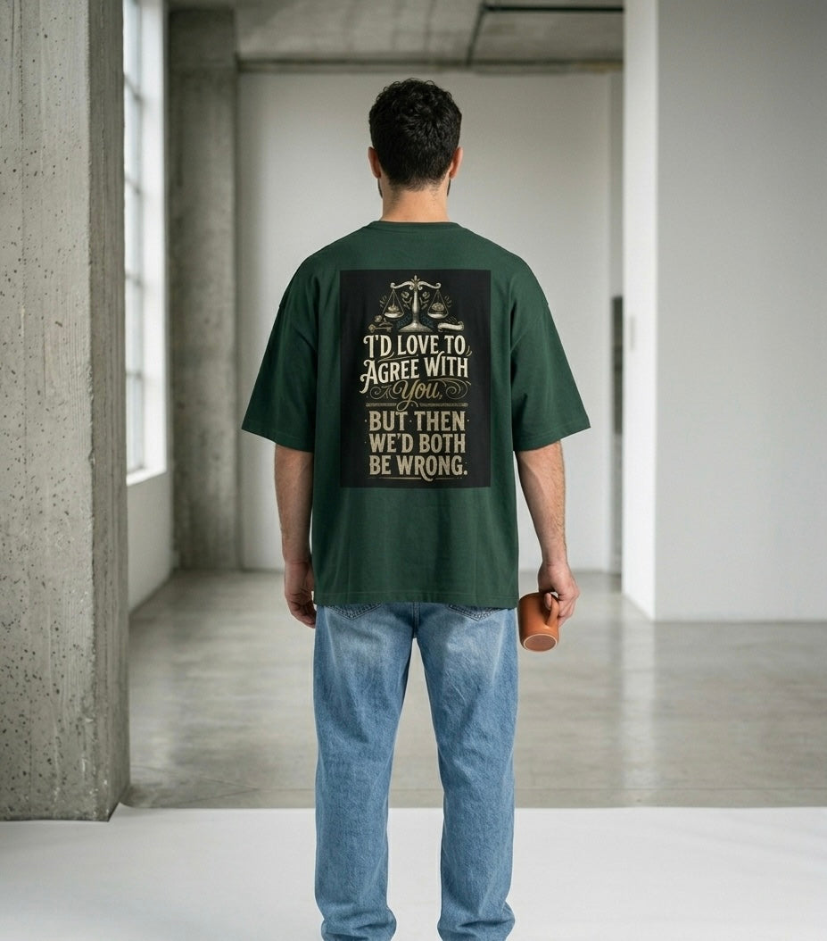 We’d Both Be Wrong - Tee