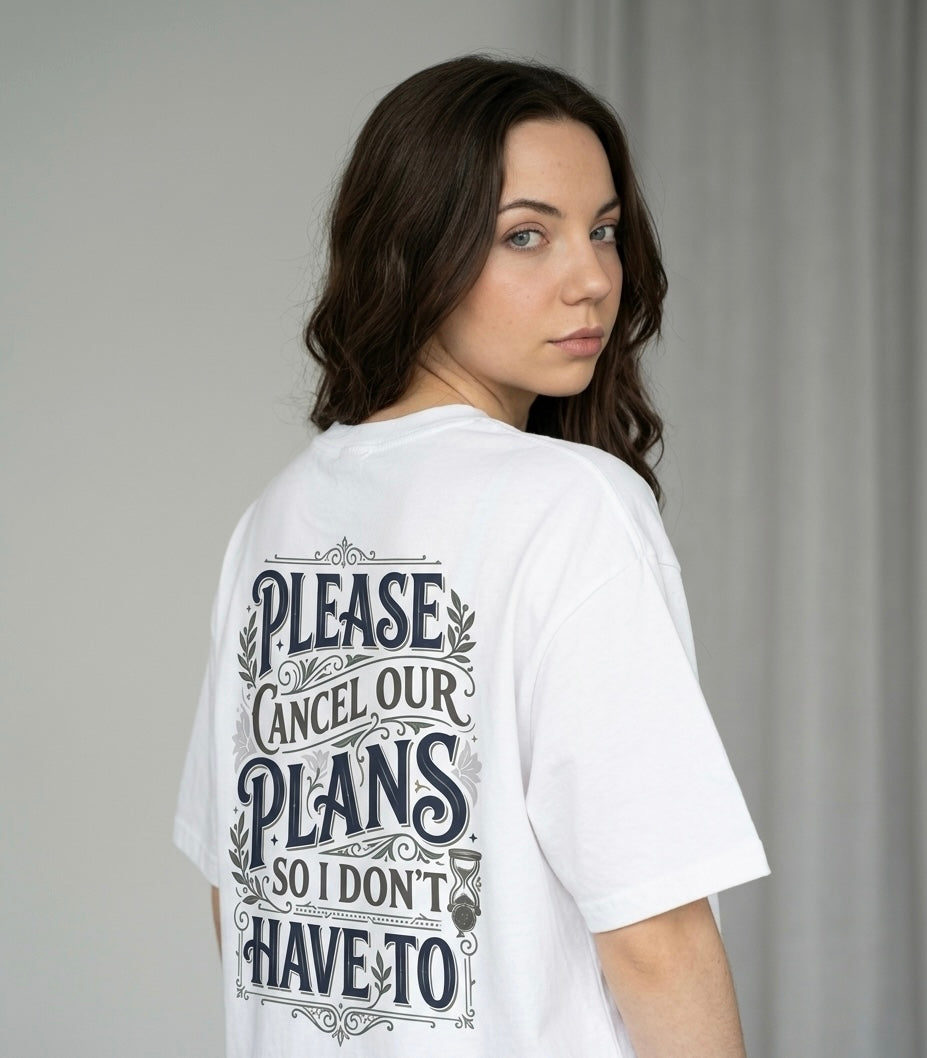 Cancel Our Plans - Tee